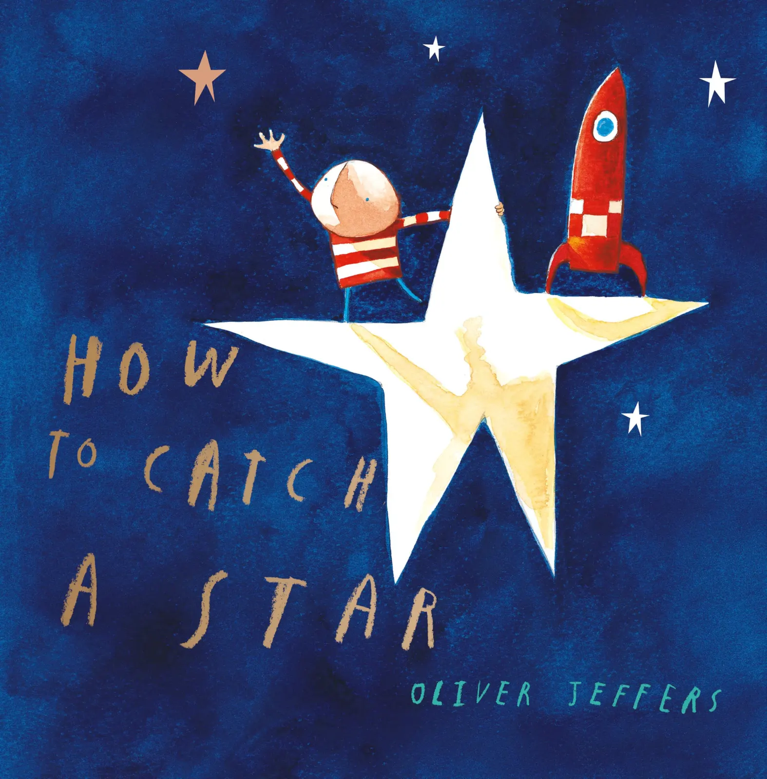 Capa do livro 'How to Catch a Star', o fundo da capa é azul escuro, há um desenho de uma estrela com um foguete em um dos braços e um menino em outro, tentando alcançar uma estrela menor. O nome do texto ao lado da cena seguido do nome do autor.